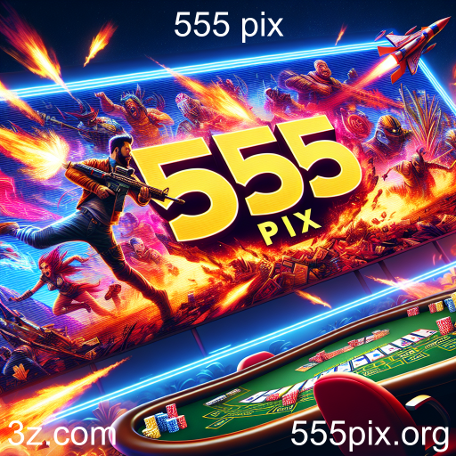 Descubra a Empolgante Categoria de Jogos de Ação no 555 Pix